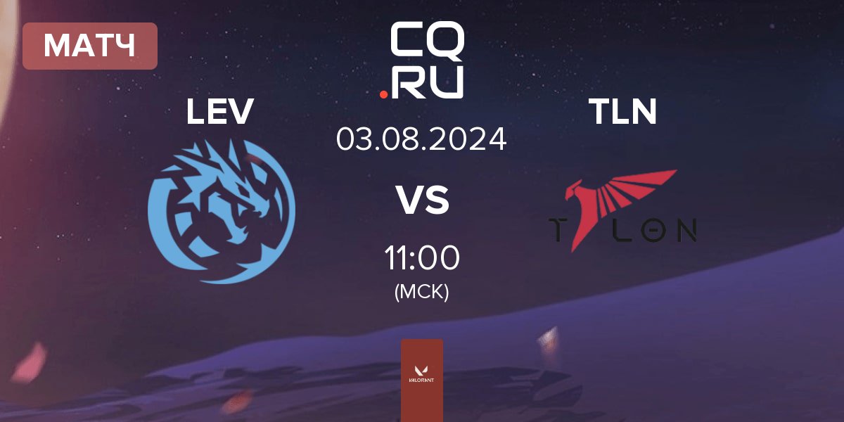 Матч Leviatán Esports LEV vs Talon Esports TLN | 03.08