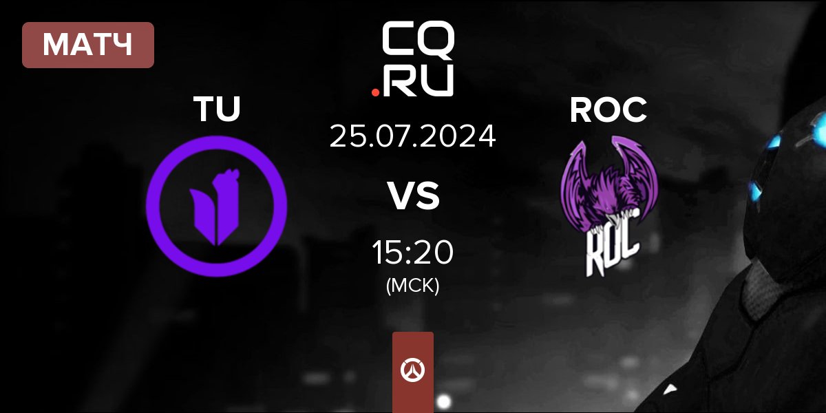 Матч Toronto Ultra TU vs ROC Esports ROC | 25.07