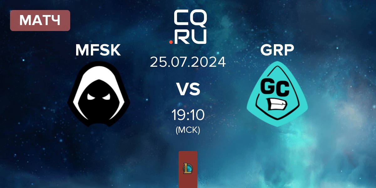 Матч Forsaken MFSK vs GRP Esports GRP | 25.07