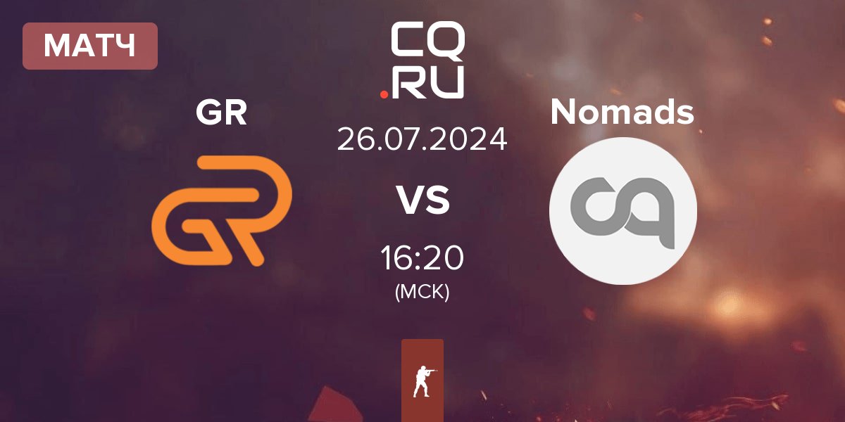 Матч GR Gaming GR vs Nomads | 26.07