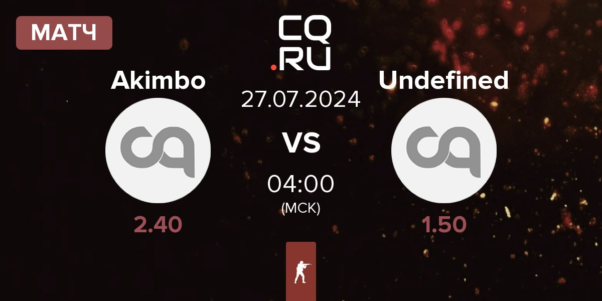 Матч Akimbo Esports Akimbo vs Undefined | 27.07