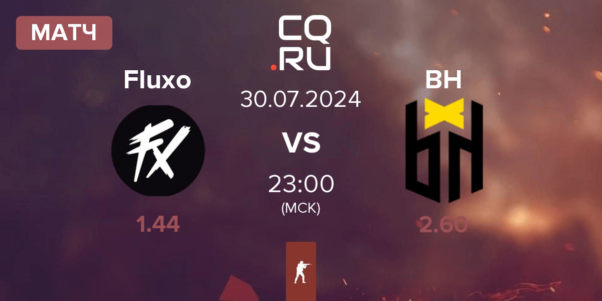 Матч Fluxo vs Bounty Hunters BH | 30.07