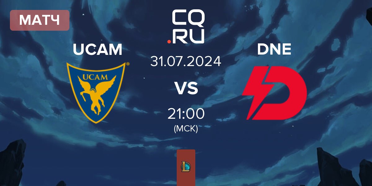 Матч UCAM Esports UCAM vs Dynamo Eclot DNE | 31.07