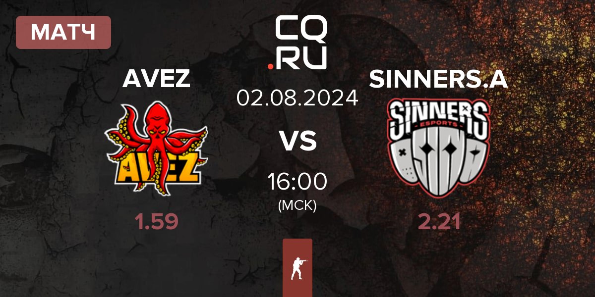 Матч AVEZ Esport AVEZ vs SINNERS Academy SINNERS.A | 02.08