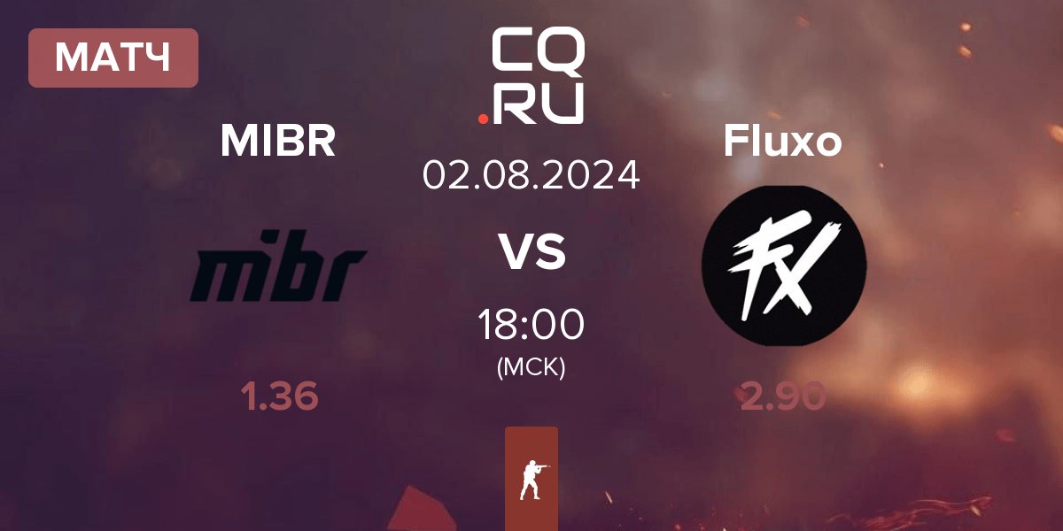 Матч Made in Brazil MIBR vs Fluxo | 02.08