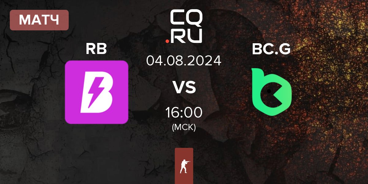 Матч RUSH B RB vs BC.Game Esports BC.G | 04.08