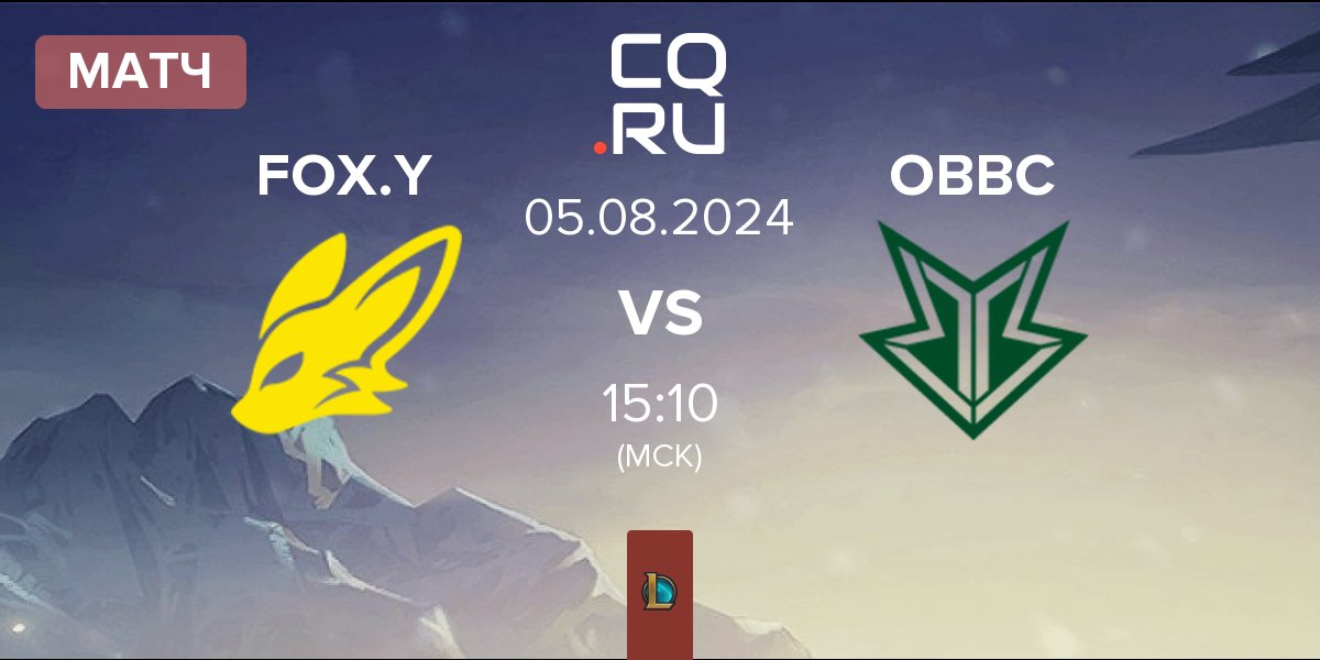 Матч BNK FearX Youth FOX.Y vs OKSavingsBank BRION Challengers OBBC | 05.08