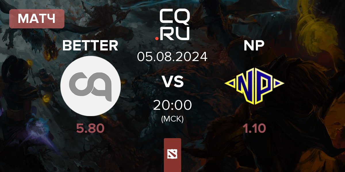 Матч JustBetter BETTER vs Night Pulse NP | 05.08