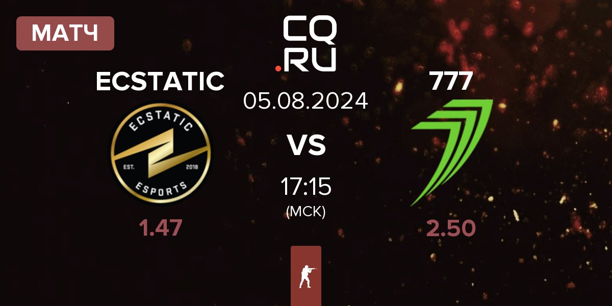 Матч ECSTATIC vs 777 Esports 777 | 05.08