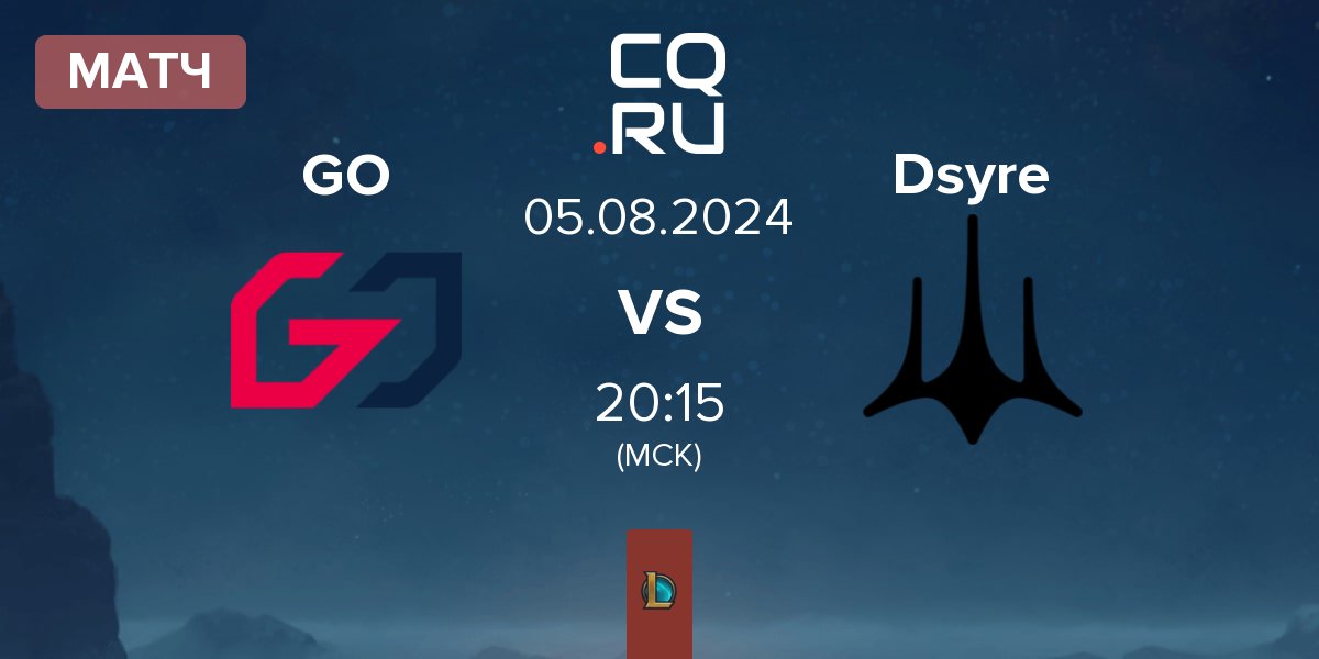 Матч Team GO GO vs Dsyre Esports Dsyre | 05.08