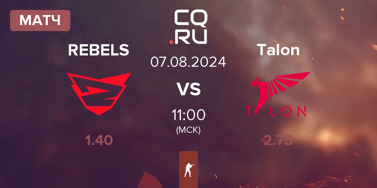 Матч Rebels Gaming REBELS vs Talon Esports Talon | 07.08