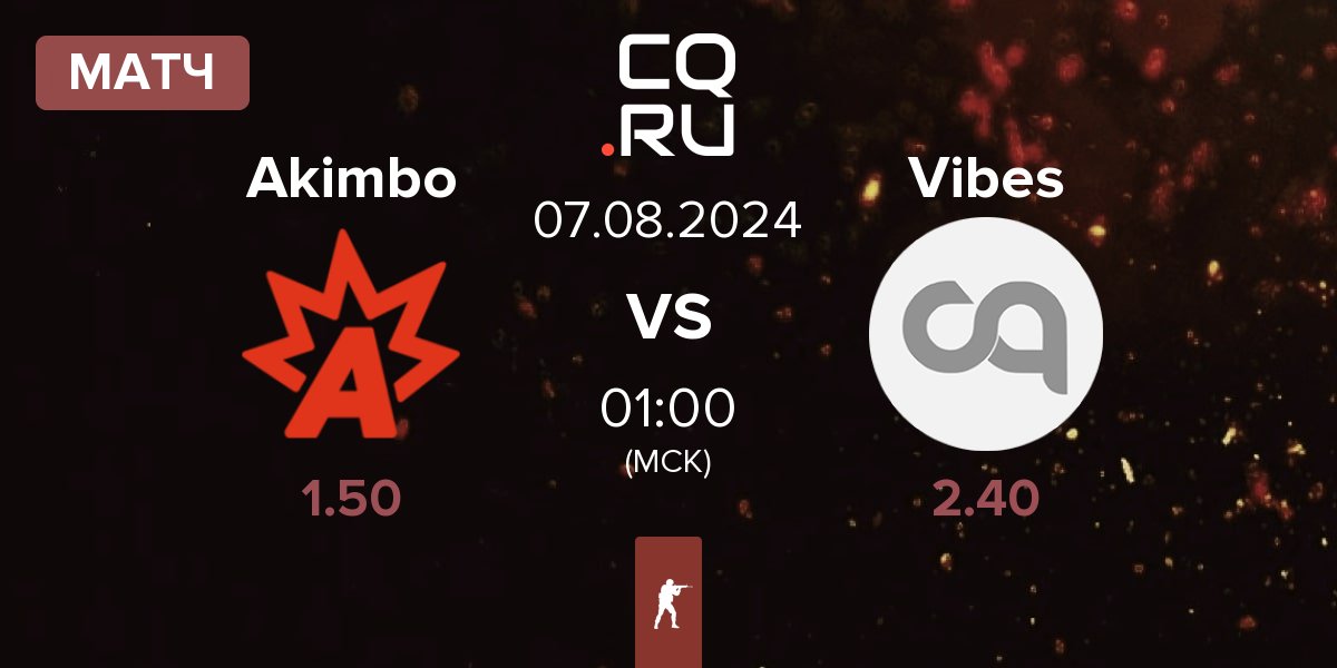 Матч Akimbo Esports Akimbo vs Vibe Vibes | 07.08