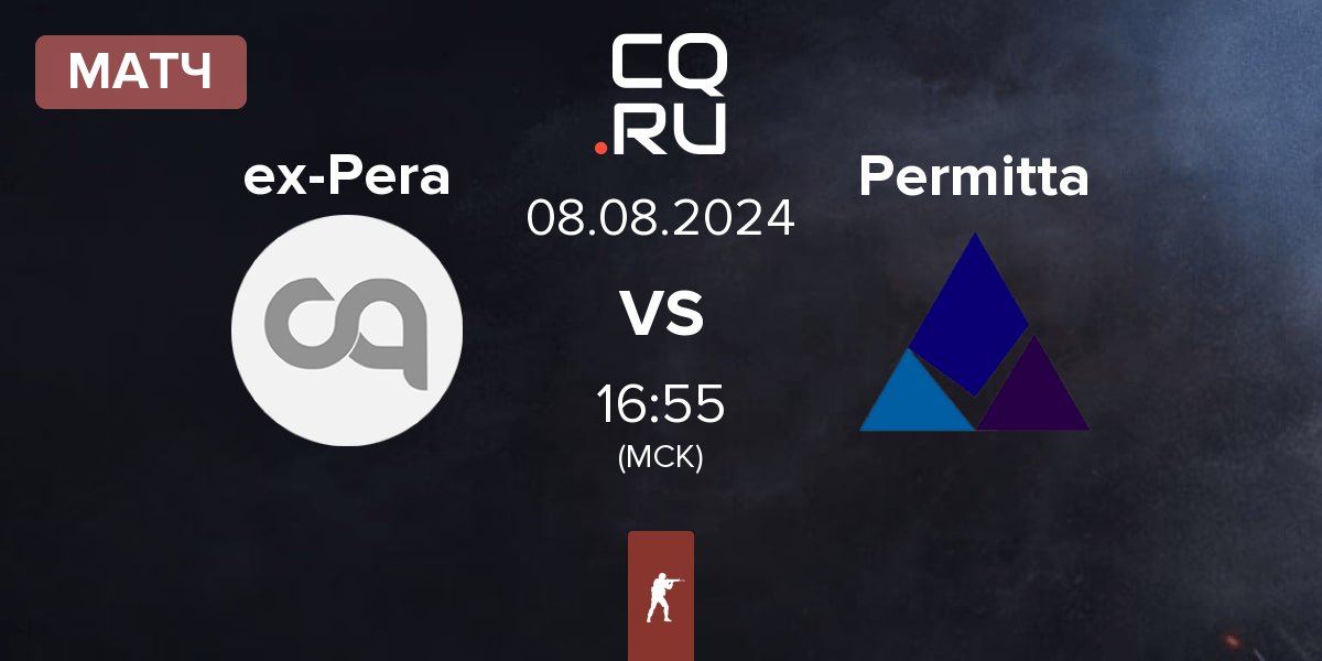 Матч ex-Pera Esports ex-Pera vs Permitta Esports Permitta | 08.08