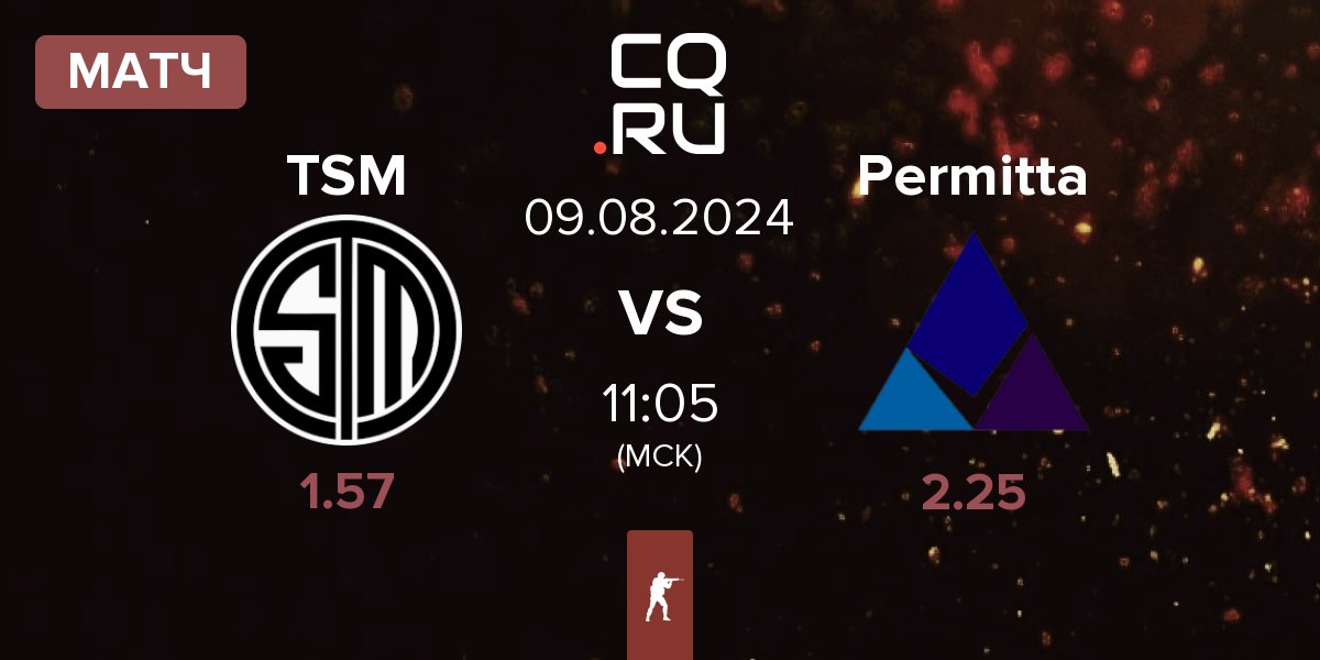 Матч TSM vs Permitta Esports Permitta | 09.08