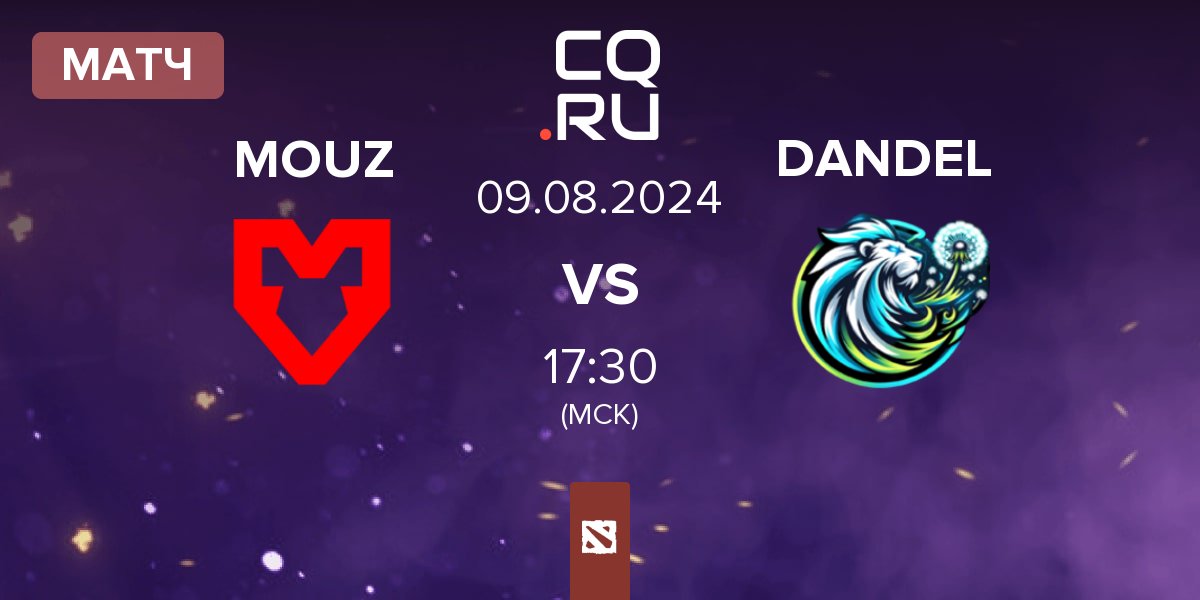 Матч MOUZ vs Dandelions DANDEL | 09.08