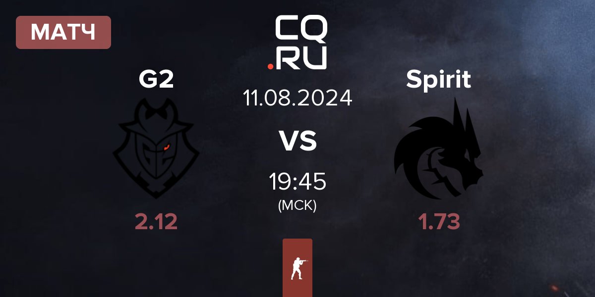 Матч G2 Esports G2 vs Team Spirit Spirit | 11.08