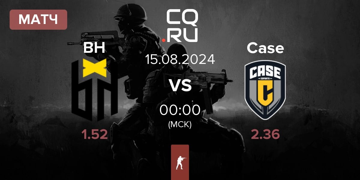 Матч Bounty Hunters BH vs Case Esports Case | 15.08