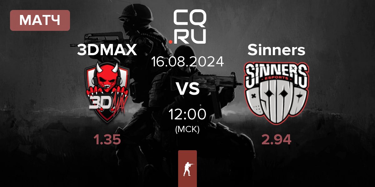 Матч 3DMAX vs Sinners Esports Sinners | 16.08