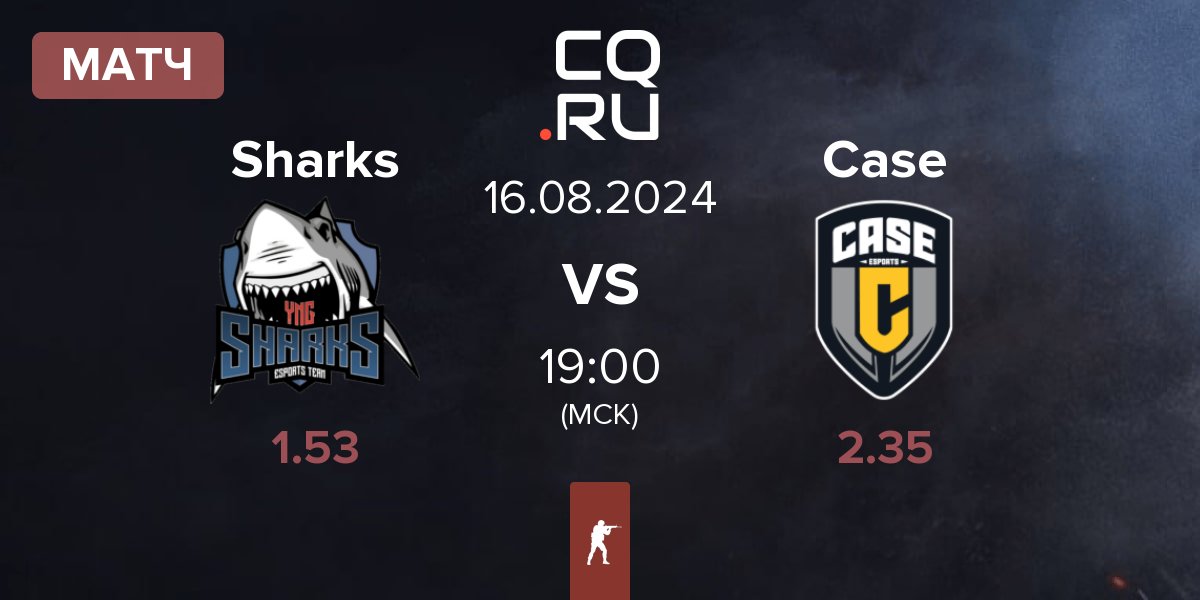 Матч Sharks Esports Sharks vs Case Esports Case | 16.08