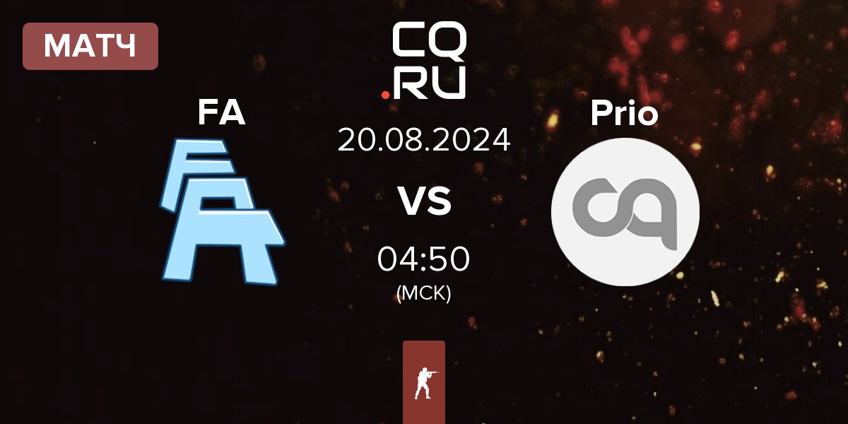 Матч FLUFFY AIMERS FA vs Priority Esports Priority | 20.08