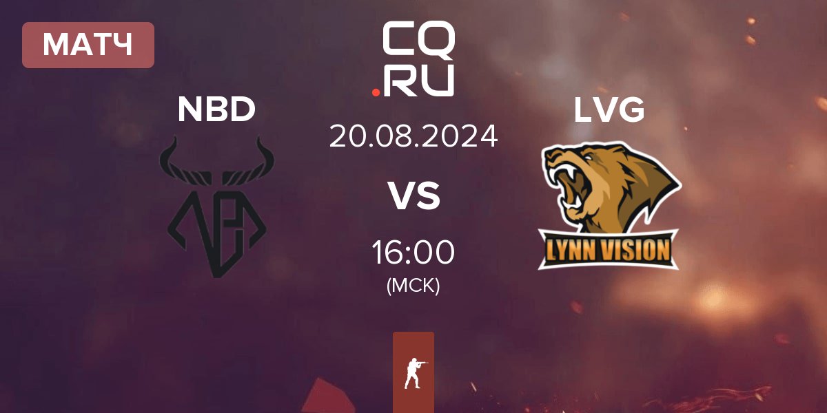 Матч Noobs But Diligent NBD vs Lynn Vision Gaming LVG | 20.08