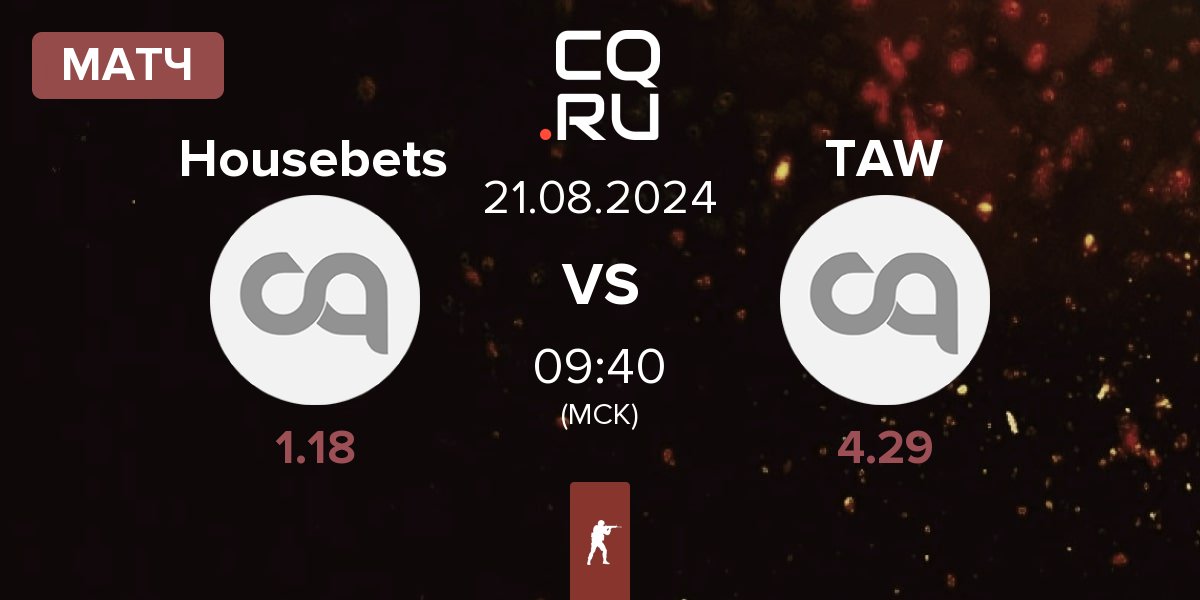 Матч Housebets vs The Art of War TAW | 21.08