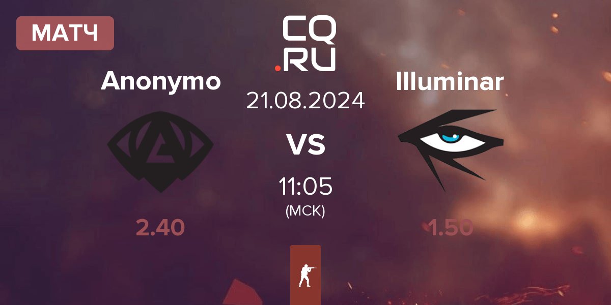 Матч Anonymo Esports Anonymo vs Illuminar Gaming Illuminar | 21.08