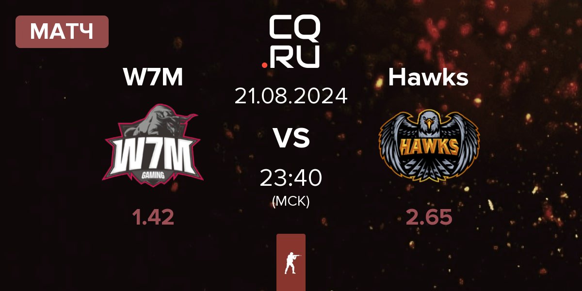 Матч W7M Esports W7M vs Hawks | 21.08