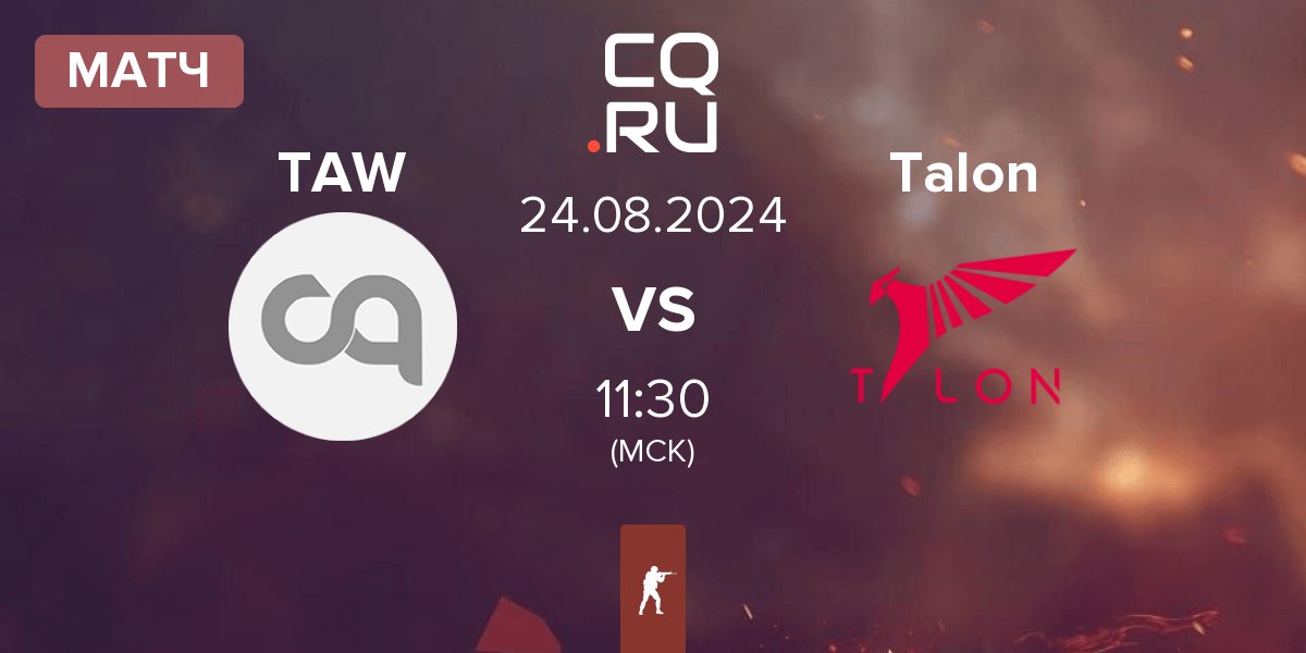 Матч The Art of War TAW vs Talon Esports Talon | 24.08