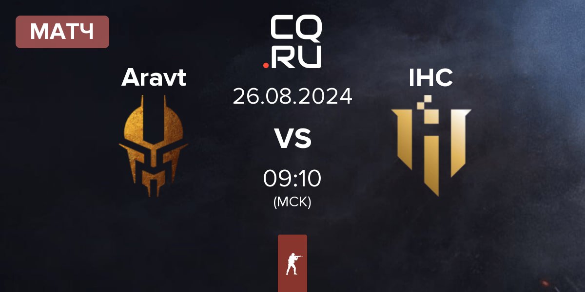 Матч Aravt vs IHC Esports IHC | 26.08