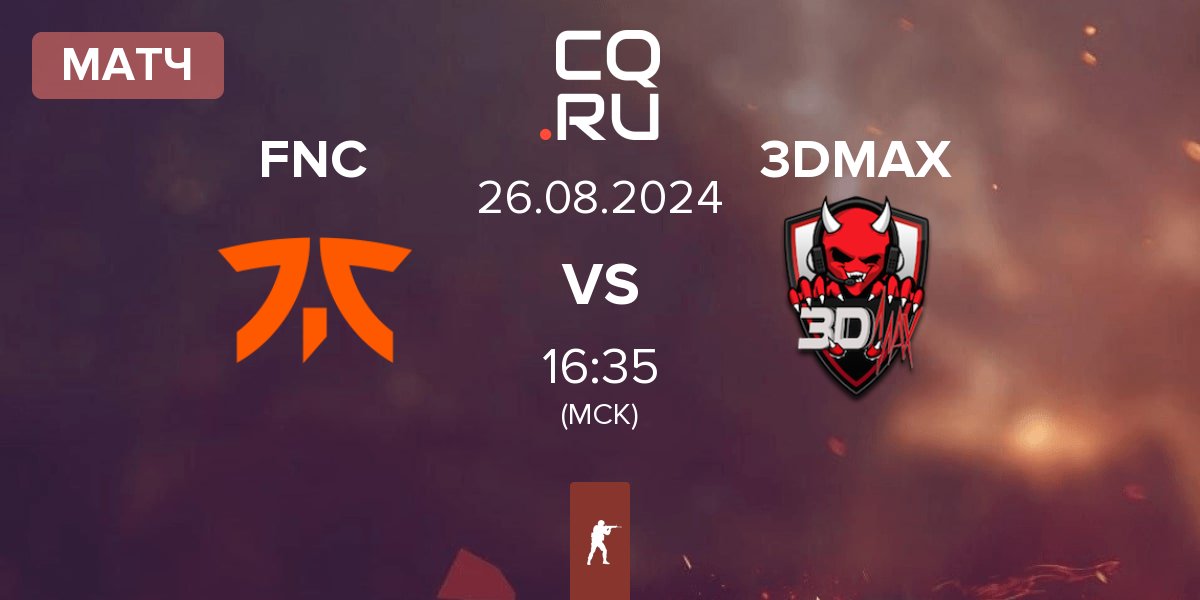 Матч Fnatic FNC vs 3DMAX | 26.08