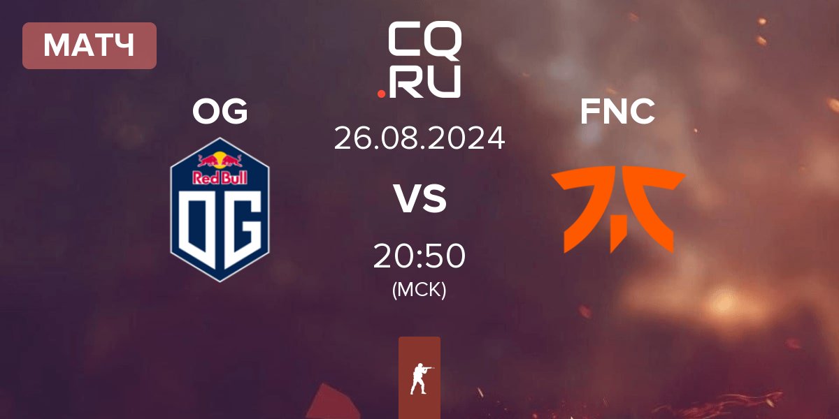 Матч OG Gaming OG vs Fnatic FNC | 26.08