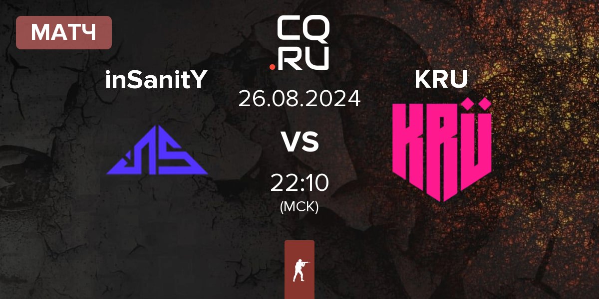 Матч inSanitY Sports inSanitY vs KRU Esport KRU | 26.08