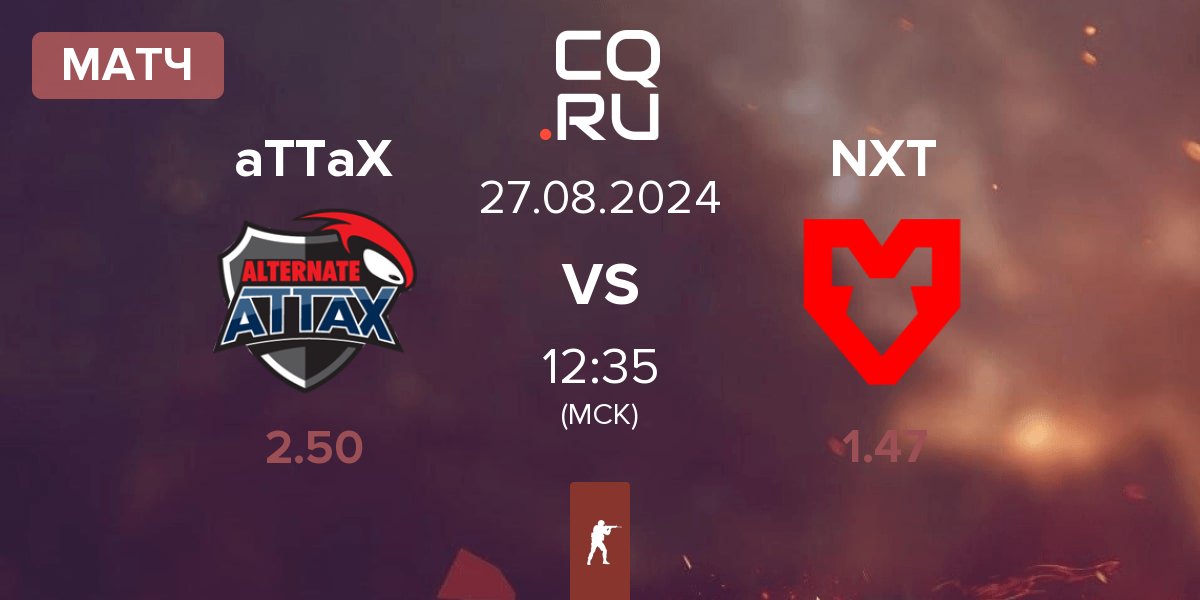 Матч ALTERNATE aTTaX aTTaX vs MOUZ NXT NXT | 27.08