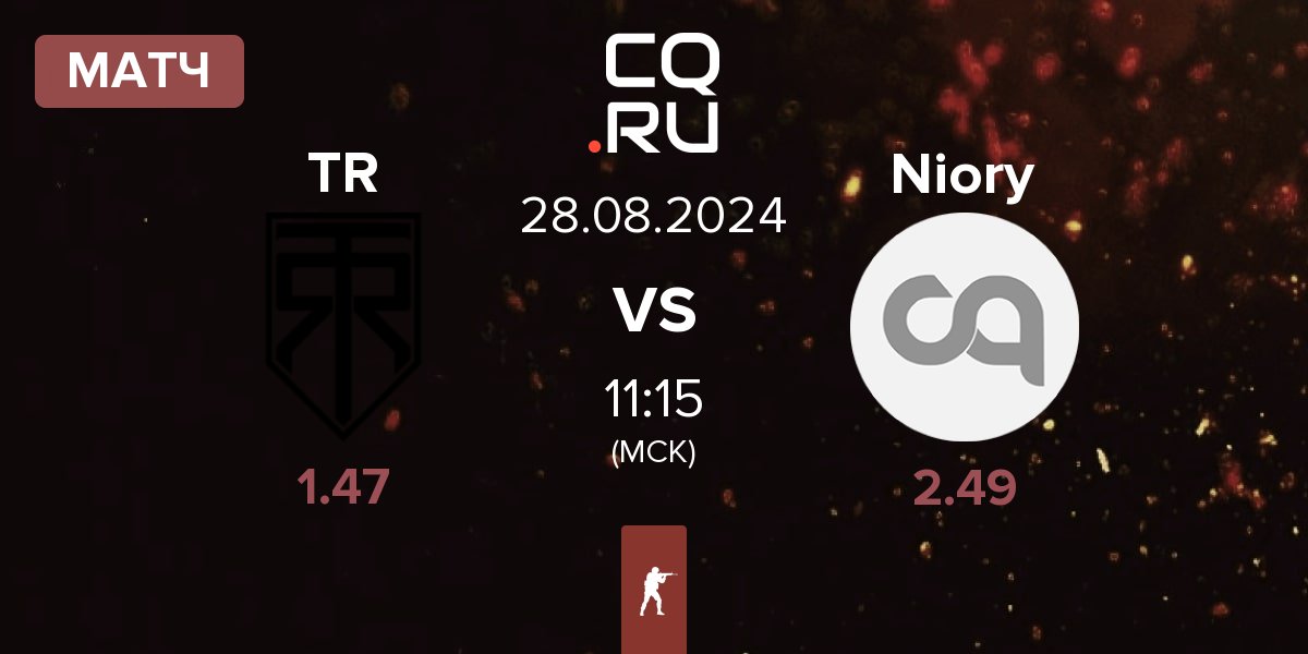 Матч True Rippers TR vs Niory | 28.08