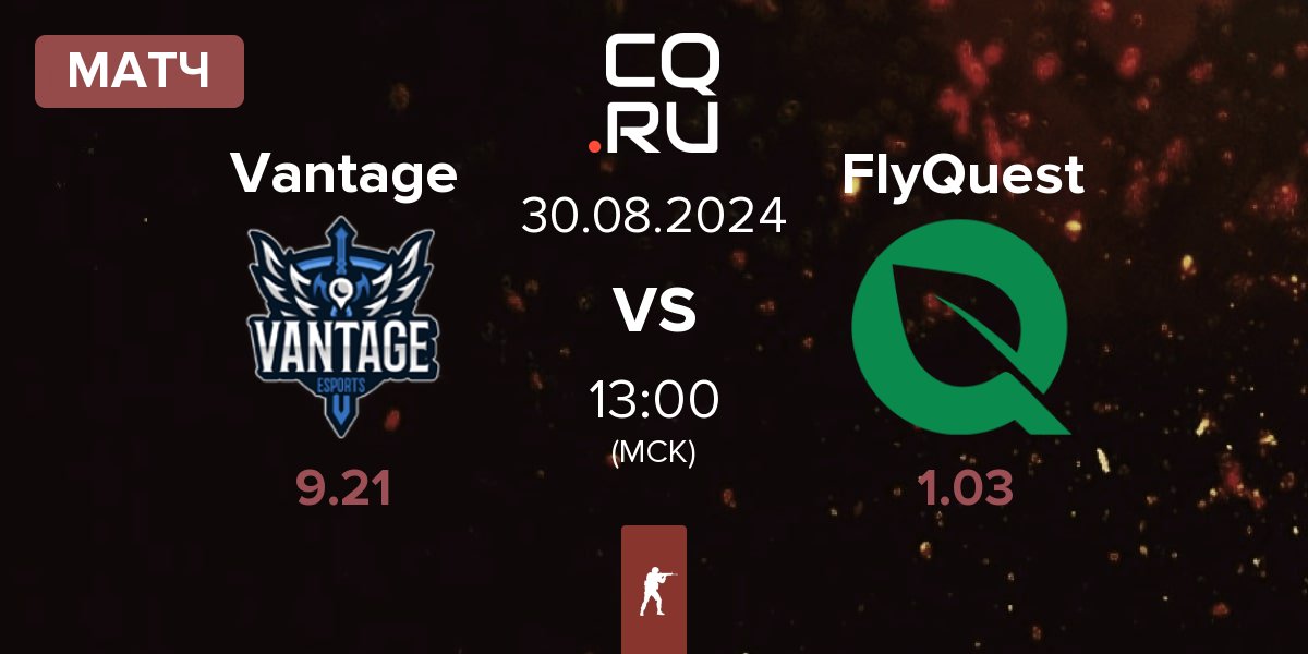 Матч Vantage vs FlyQuest | 30.08