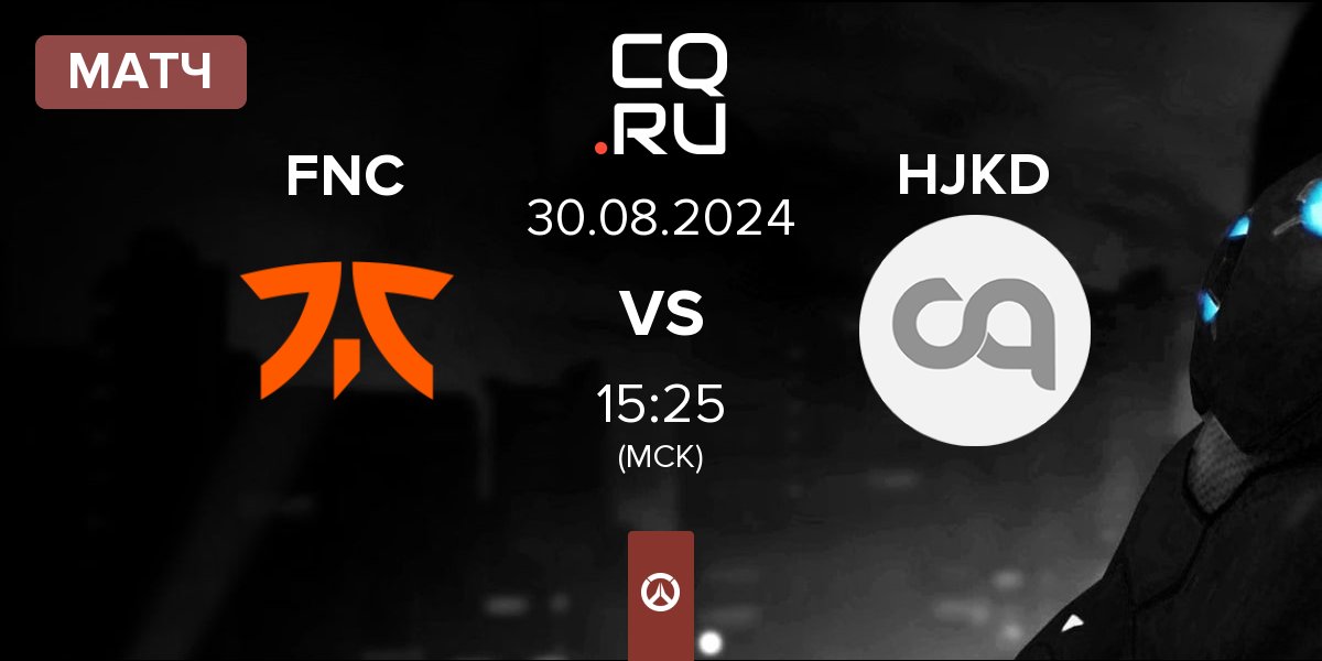 Матч Fnatic FNC vs HaeJeokDan HJKD | 30.08