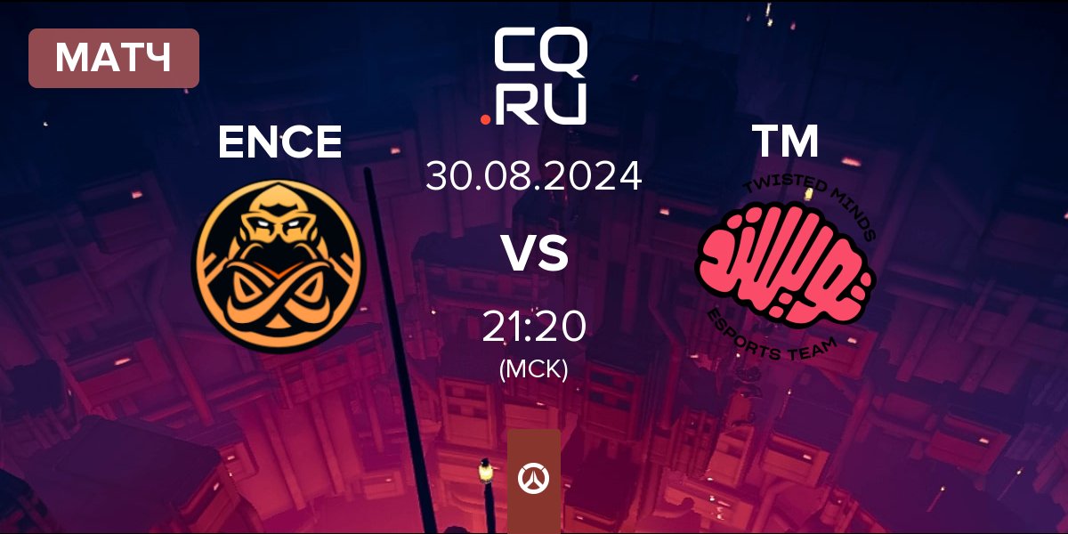 Матч ENCE eSports ENCE vs Twisted Minds TM | 30.08