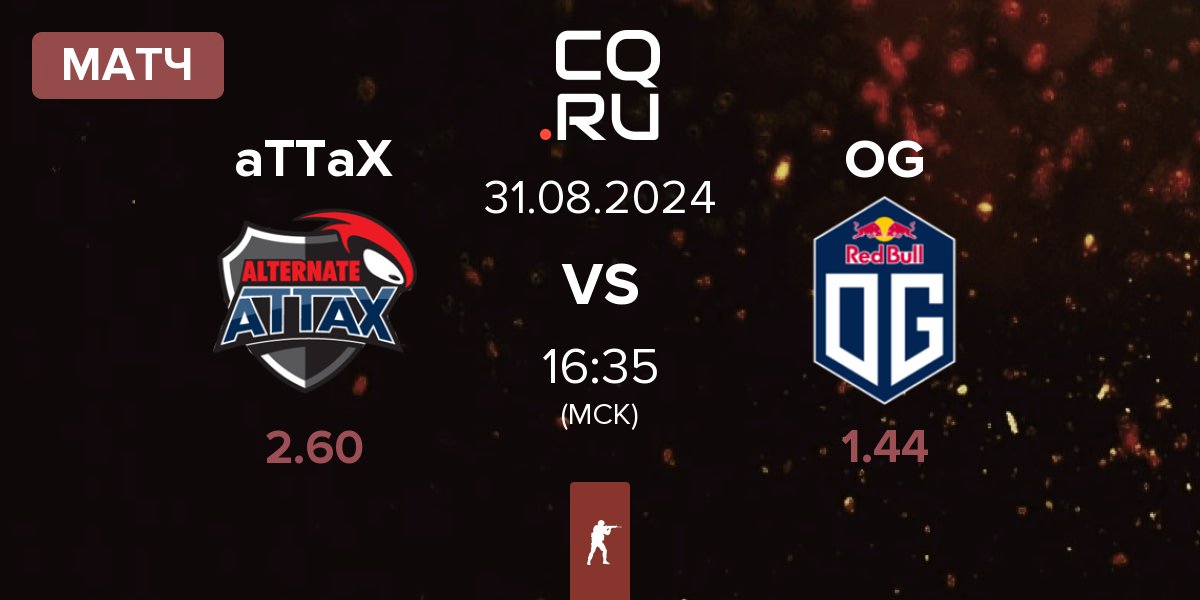 Матч ALTERNATE aTTaX aTTaX vs OG Gaming OG | 31.08