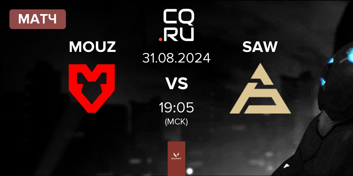 Матч MOUZ vs SAW | 31.08