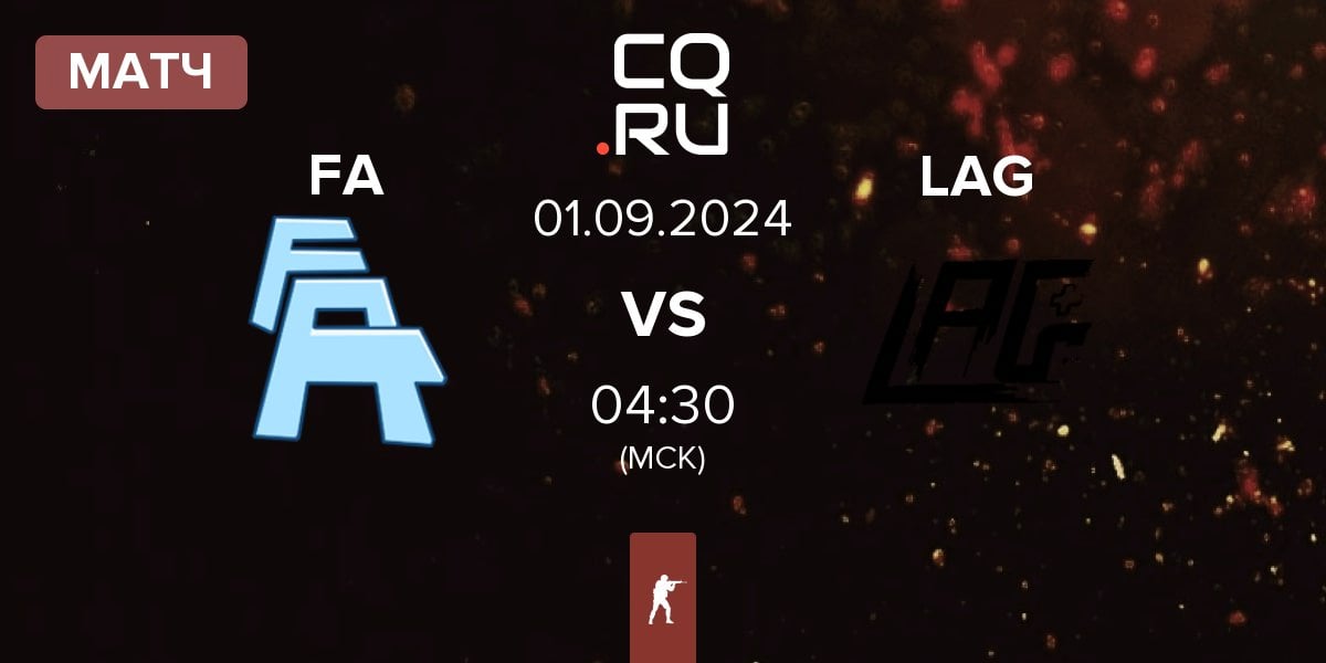 Матч FLUFFY AIMERS FA vs LAG Gaming LAG | 01.09