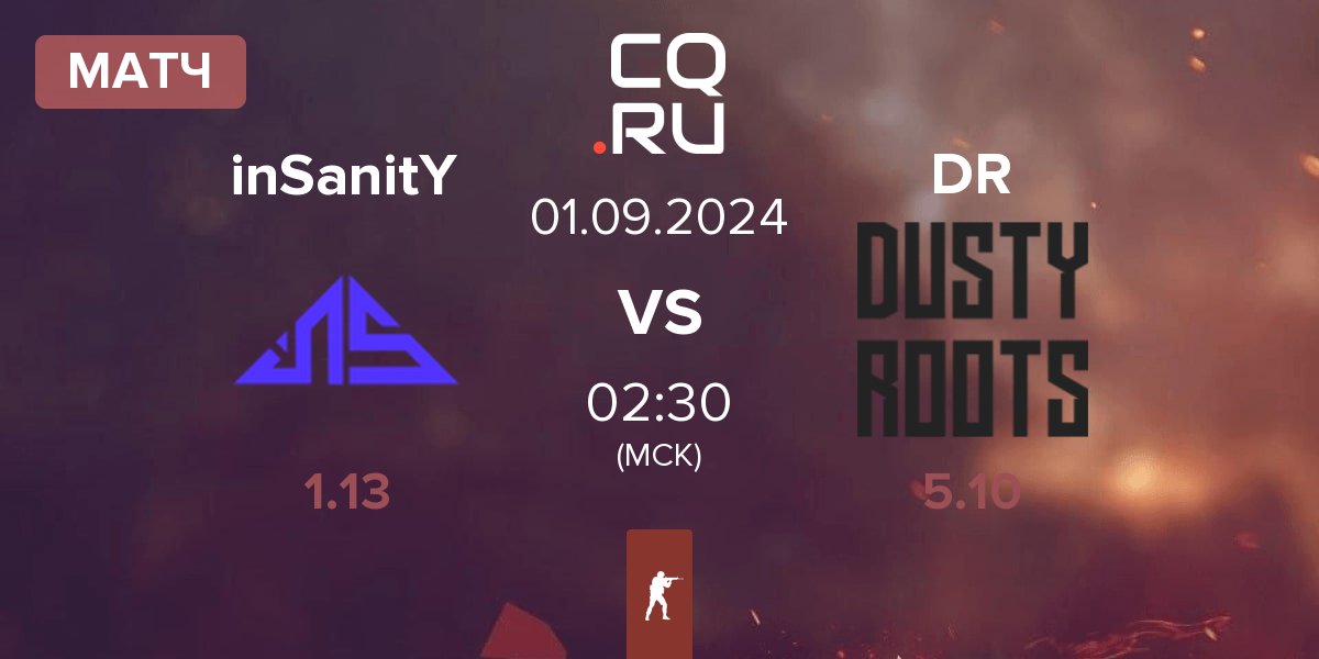 Матч inSanitY Sports inSanitY vs Dusty Roots DR | 01.09