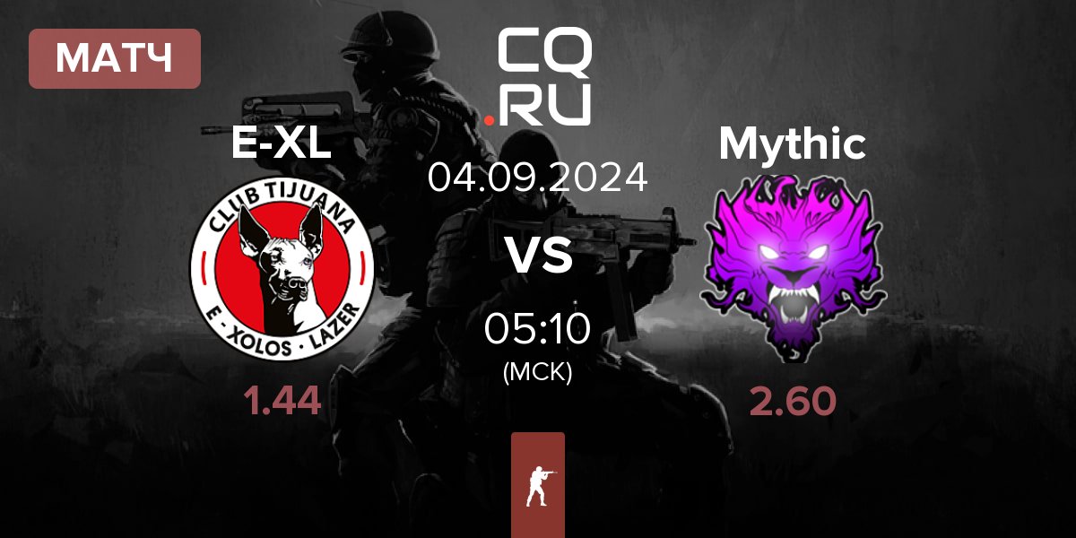 Матч E-Xolos LAZER E-XL vs Mythic | 04.09