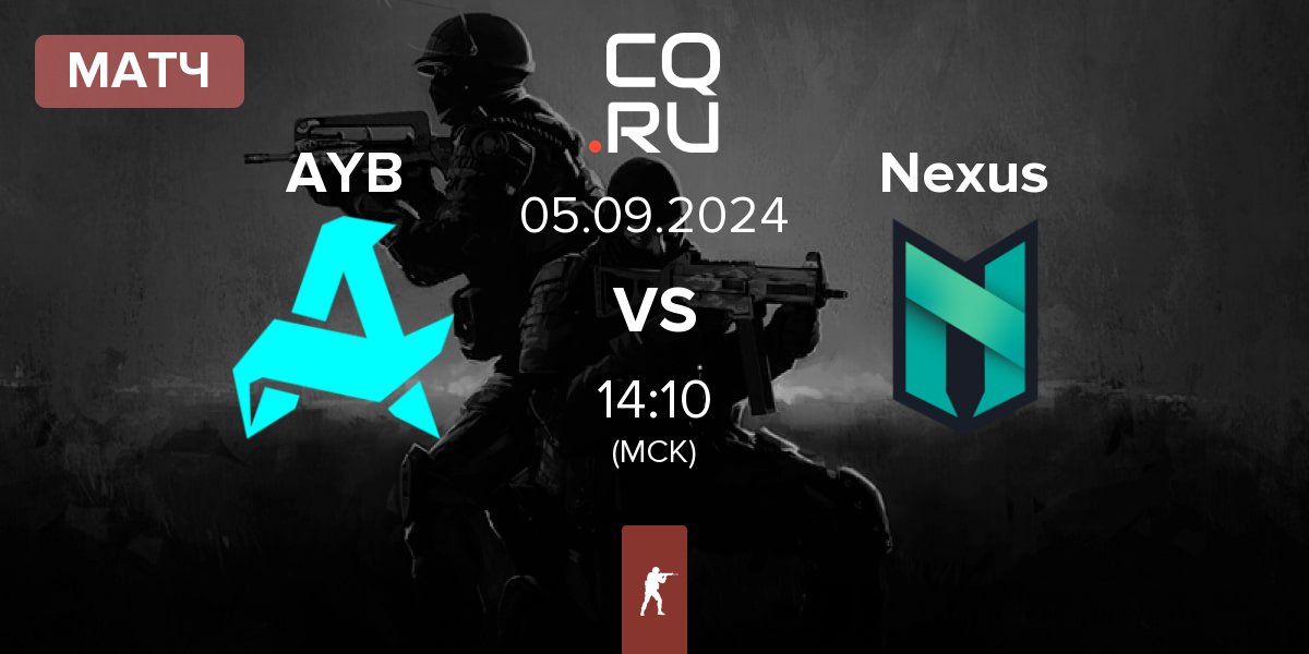 Матч Aurora Young Blud AYB vs Nexus Gaming Nexus | 05.09