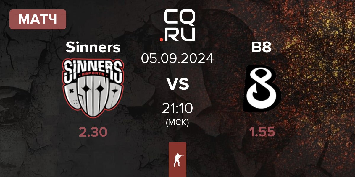 Матч Sinners Esports Sinners vs B8 | 05.09