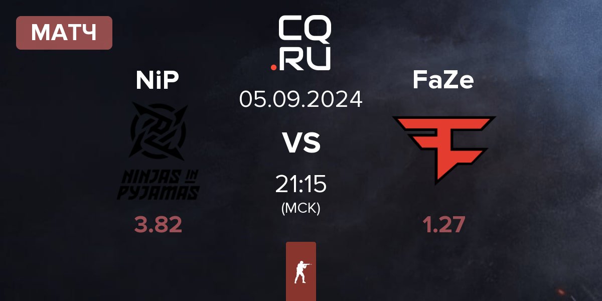 Матч Ninjas in Pyjamas NiP vs FaZe Clan FaZe | 05.09