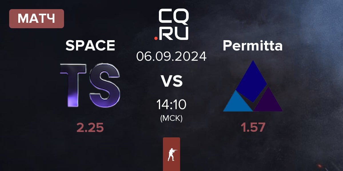 Матч Team Space SPACE vs Permitta Esports Permitta | 06.09