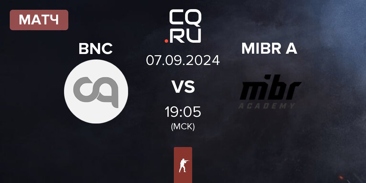 Матч Bad News Chickens BNC vs MIBR Academy MIBR A | 07.09