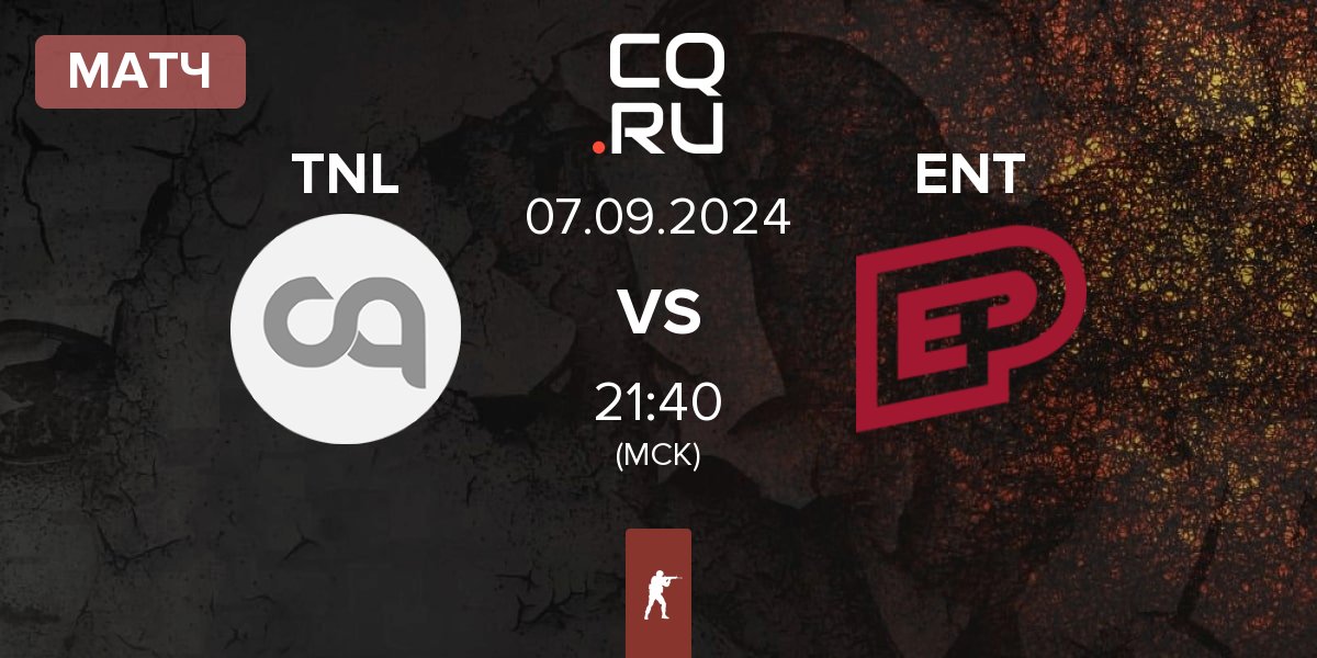 Матч TEAM NEXT LEVEL TNL vs ENTERPRISE esports ENT | 07.09