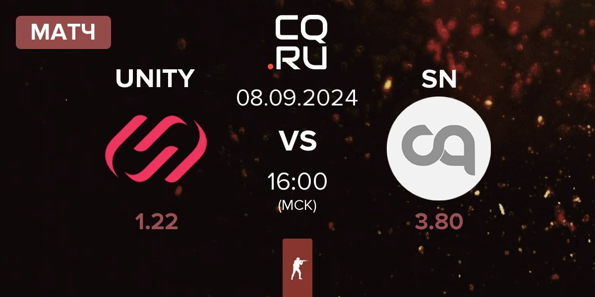 Матч UNITY Esports UNITY vs Sampi NEXT SN | 08.09